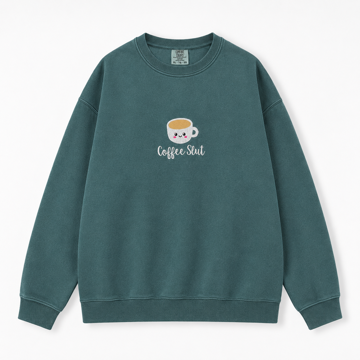 A dark green crewneck sweatshirt featuring a cute cartoon coffee cup embroidered with the text 'Coffee Slut' below in white script, displayed on a clean white background.