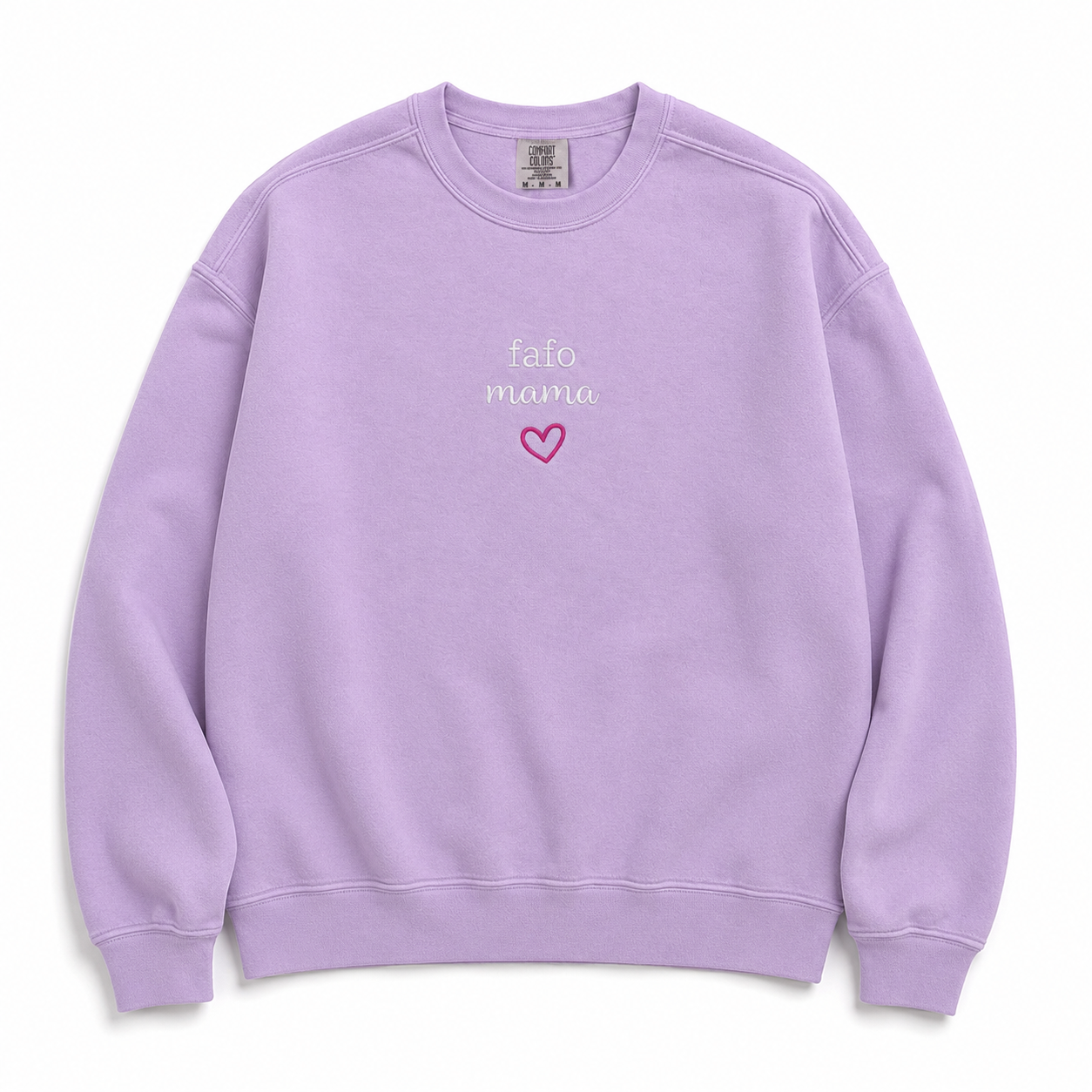 A light purple crewneck sweatshirt featuring embroidered text 'fafo mama' in white script and a small pink heart outline on the chest, displayed flat against a white background.